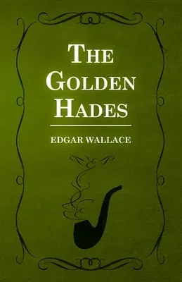 The Golden Hades