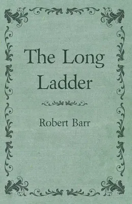 The Long Ladder