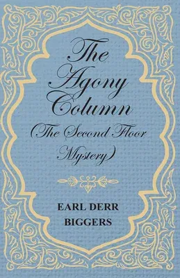 The Agony Column (The Second Floor Mystery)