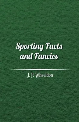 Sporting Facts and Fancies