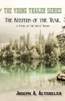 The Keepers of the Trail, a Story of the Great Woods