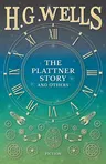 The Plattner Story and Others