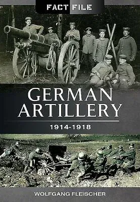 German Artillery: 1914-1918