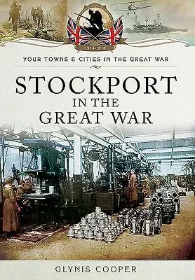 Stockport in the Great War