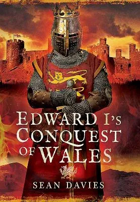 Edward I's Conquest of Wales