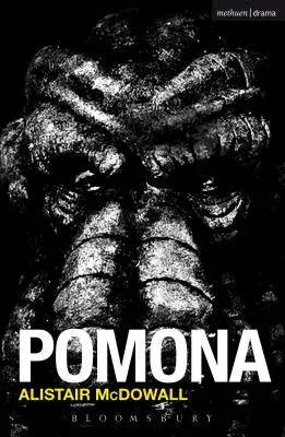 Pomona: [A New Play]