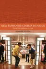 New Taiwanese Cinema in Focus: Moving Within and Beyond the Frame