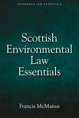 Scottish Environmental Law Essentials