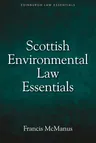 Scottish Environmental Law Essentials