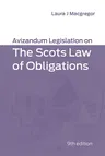 Avizandum Legislation on the Scots Law of Obligations