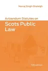 Avizandum Statutes on Scots Public Law