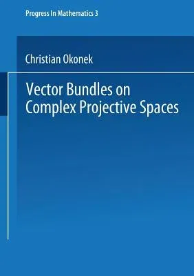 Vector Bundles on Complex Projective Spaces (1980)