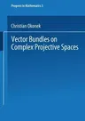 Vector Bundles on Complex Projective Spaces (1980)