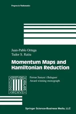 Momentum Maps and Hamiltonian Reduction (Softcover Reprint of the Original 1st 2004)