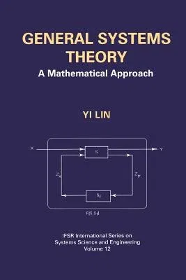 General Systems Theory: A Mathematical Approach (2002)