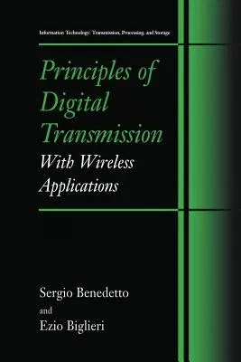 Principles of Digital Transmission: With Wireless Applications (Softcover Reprint of the Original 1st 1999)