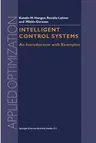 Intelligent Control Systems: An Introduction with Examples (2001)