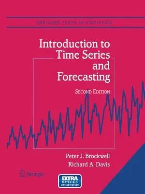 Introduction to Time Series and Forecasting (2002. Softcover Reprint of the Original 2nd 2002)