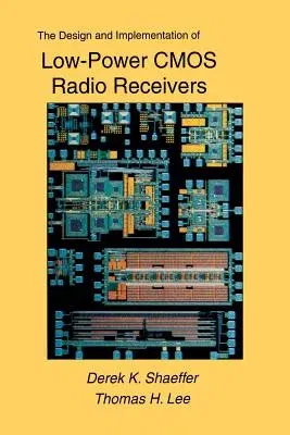 The Design and Implementation of Low-Power CMOS Radio Receivers (2002)