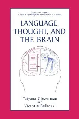 Language, Thought, and the Brain (2002)