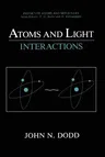 Atoms and Light: Interactions (Softcover Reprint of the Original 1st 1991)