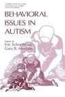 Behavioral Issues in Autism (Softcover Reprint of the Original 1st 1994)