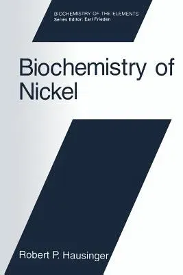 Biochemistry of Nickel (1993)