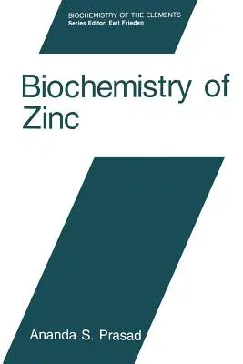 Biochemistry of Zinc (Softcover Reprint of the Original 1st 1993)