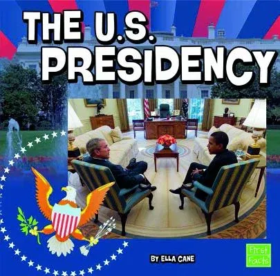 The U.S. Presidency