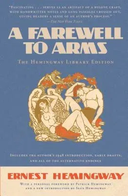 A Farewell to Arms (Hemingway Library)