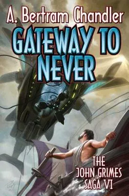 Gateway to Never, 6