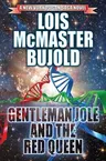 Gentleman Jole and the Red Queen: Volume 17