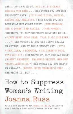 How to Suppress Women's Writing