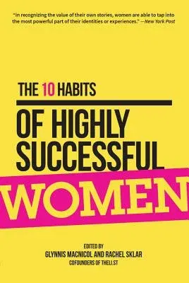 The 10 Habits of Highly Successful Women