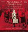 The Children of Willesden Lane: Beyond the Kindertransport: A Memoir of Music, Love, and Survival