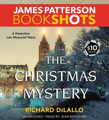 The Christmas Mystery: A Detective Luc Moncrief Mystery