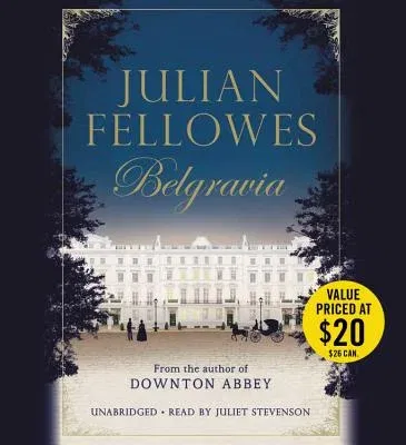 Julian Fellowes's Belgravia