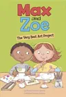 Max and Zoe: The Very Best Art Project