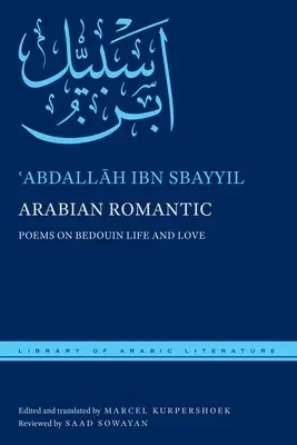 Arabian Romantic: Poems on Bedouin Life and Love