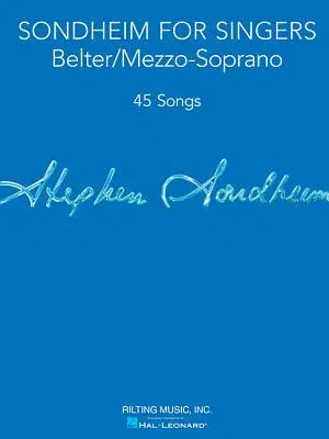 Sondheim for Singers: Belter/Mezzo-Soprano