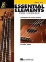 Essential Elements for Ukulele - Method Book 1: Comprehensive Ukulele Method