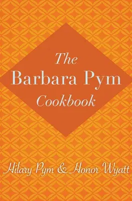 The Barbara Pym Cookbook