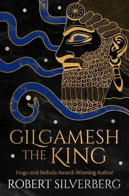 Gilgamesh the King