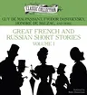 Great French and Russian Short Stories: Volume 1