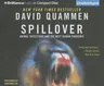 Spillover: Animal Infections and the Next Human Pandemic