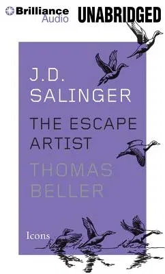 J.D. Salinger: The Escape Artist