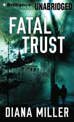 Fatal Trust