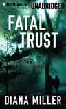 Fatal Trust