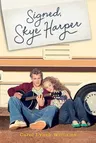 Signed, Skye Harper (Reprint)