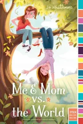 Me & Mom vs. the World (Reprint)